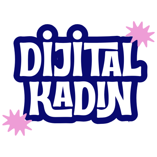 Dijital Kadın